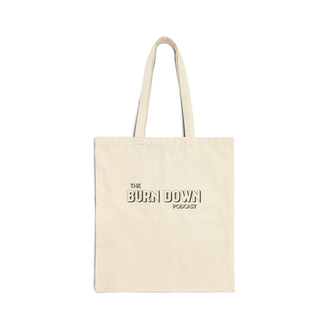 The Burn Down Podcast Tote Bag