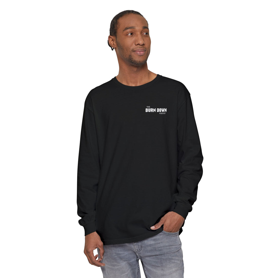 The Burn Down Podcast Long Sleeve Crew Neck T-Shirt