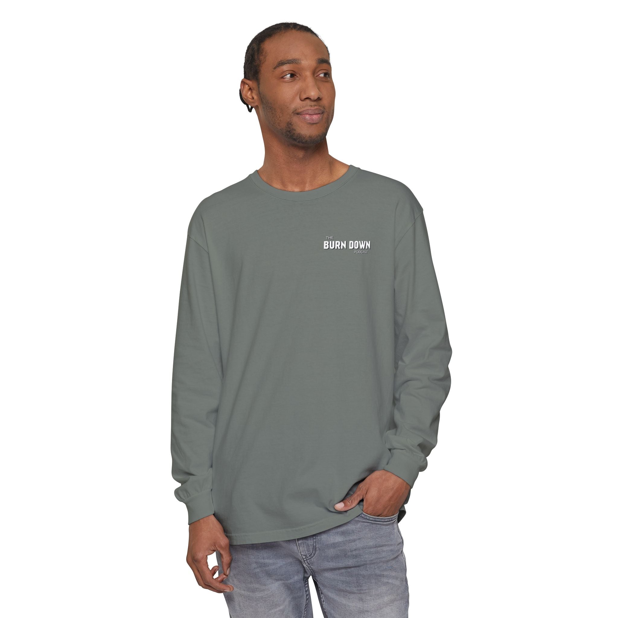 The Burn Down Podcast Long Sleeve Crew Neck T-Shirt
