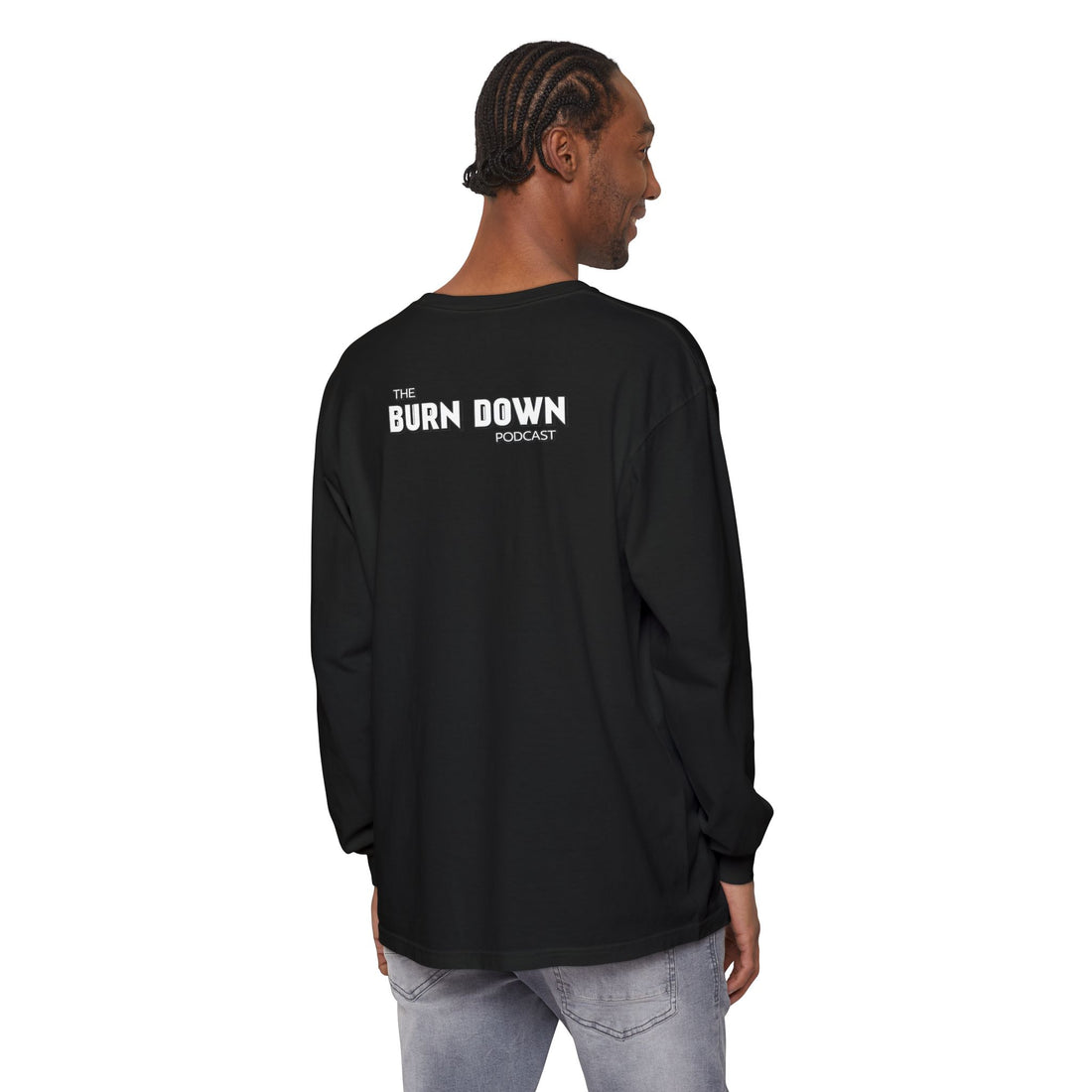 The Burn Down Podcast Long Sleeve Crew Neck T-Shirt