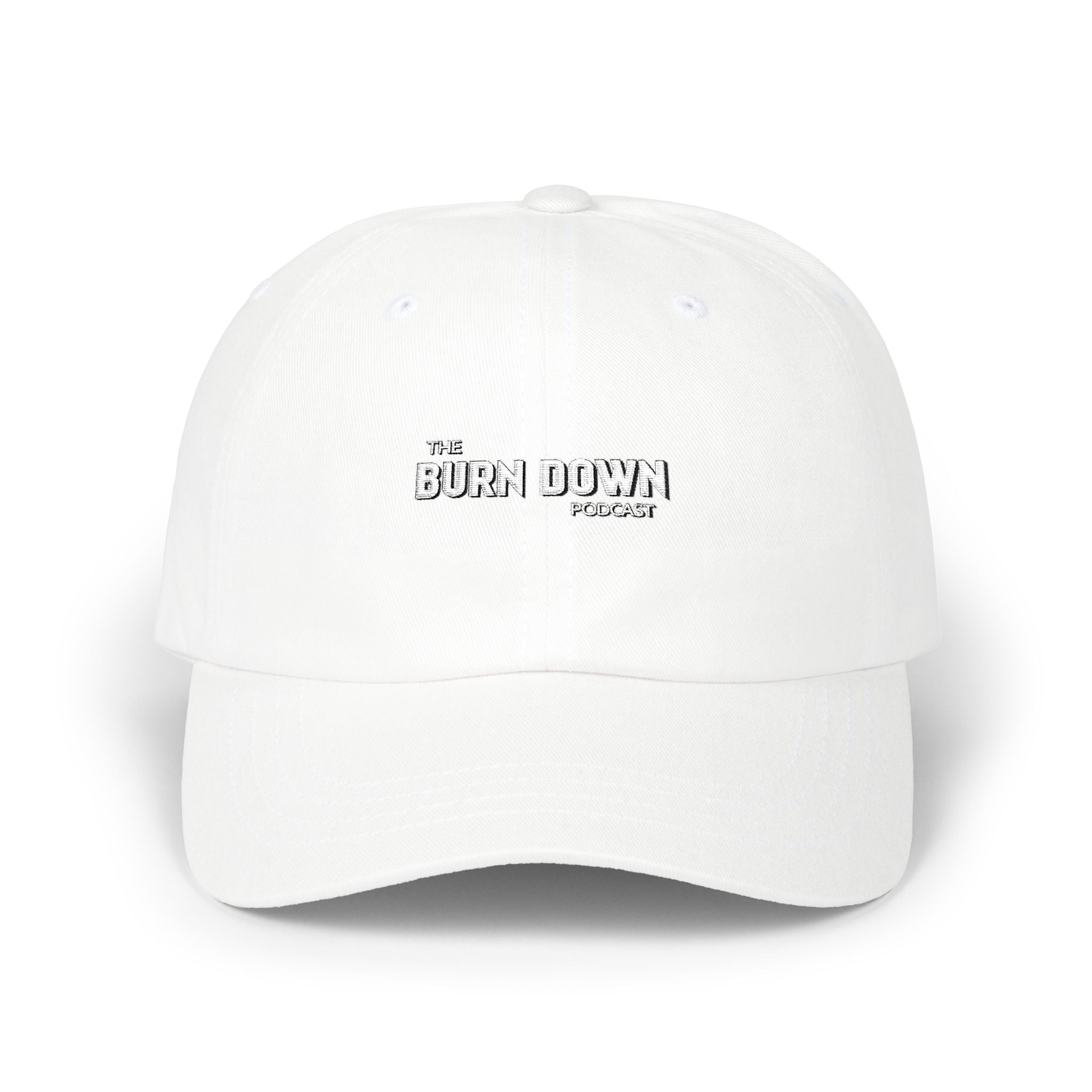 The Burn Down Podcast Cap