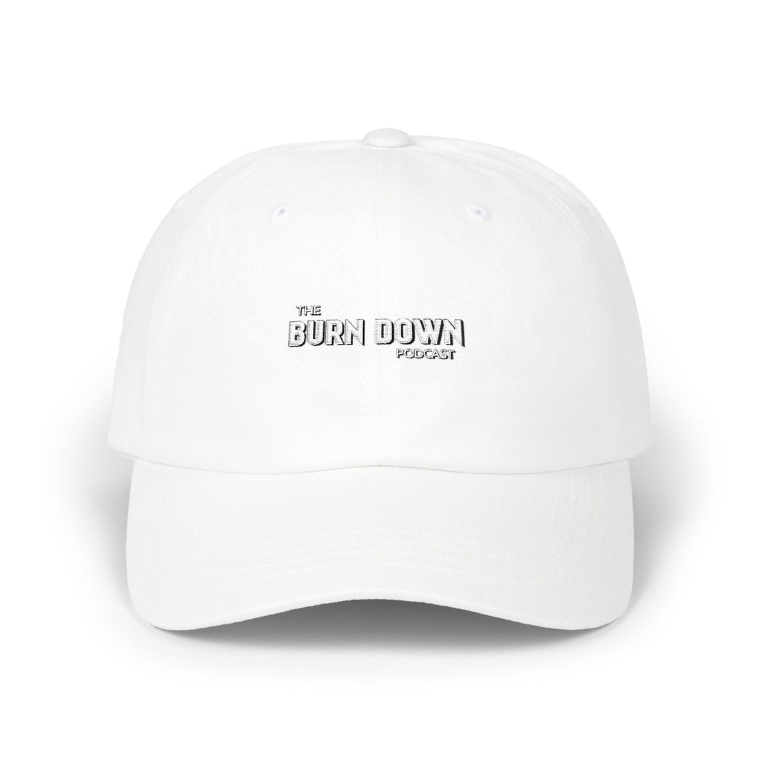 The Burn Down Podcast Cap